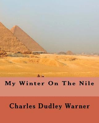 My Winter On The Nile 1
