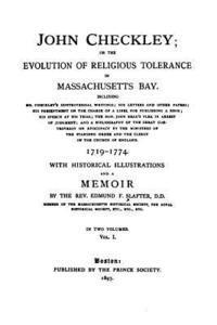 John Checkley, Or, The Evolution of Religious Tolerance in Massachusetts Bay 1