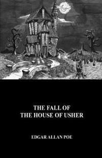 bokomslag The Fall of the House of Usher