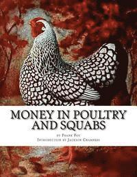 bokomslag Money in Poultry and Squabs: Raising Pigeons for Squabs Book 13