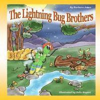 bokomslag The Lightning Bug Brothers