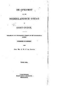 bokomslag De Opkomst van het Nederlandsch gezag in Oost-Indië