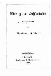 Alte gute Schwänke 1