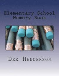 Elementary School Memory Book