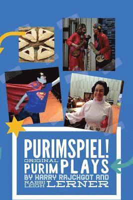 Purimspiel!: Original Purimspiel Plays 1