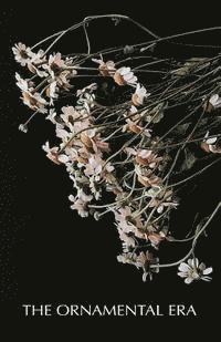 Ashta Reim - The Ornamental Era, Häftad