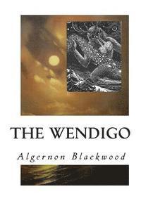 bokomslag The Wendigo