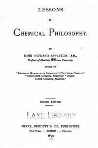 Lessons in Chemical Philosophy 1