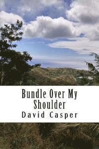 Bundle Over My Shoulder 1