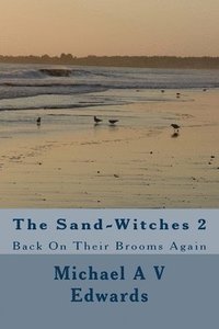 bokomslag The Sand-Witches 2: Back on Their Brooms Again