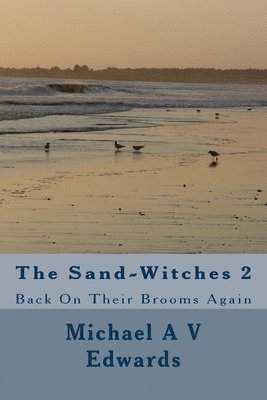 The Sand-Witches 2: Back on Their Brooms Again 1