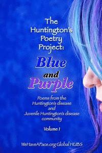 bokomslag Blue and Purple: Poems from the Huntington's and Juvenile Huntington's Disease Community