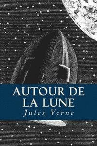 bokomslag Autour de la Lune