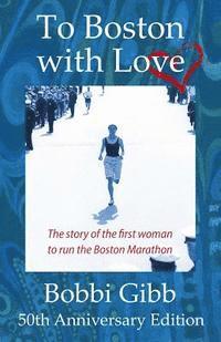 To Boston With Love 1