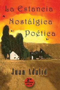 bokomslag Estancia Nostálgica Poética