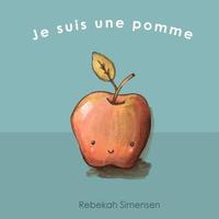 bokomslag Je suis une pomme