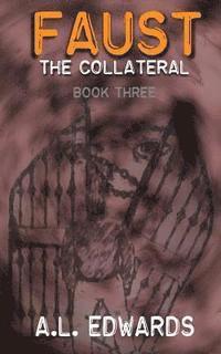 bokomslag Faust: The Collateral