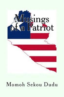 bokomslag Musings of a Patriot: A Collection of Essays on Liberia