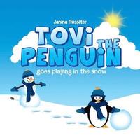 bokomslag Tovi the Penguin: goes playing in the snow