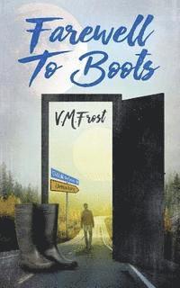bokomslag Farewell to Boots