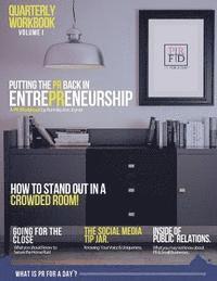 bokomslag Putting The PR Back in EntrePReneurship: PR Workbook for Do It Yourself EntrePReneurs