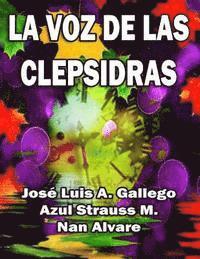 bokomslag La Voz de Las Clepsidras