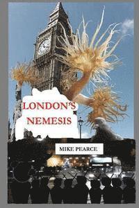 London's Nemesis 1