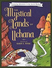 bokomslag Mystical Lands of Uchana