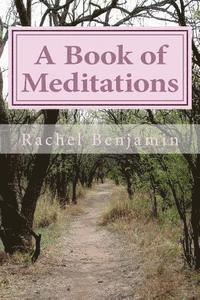 bokomslag A Book of Meditations