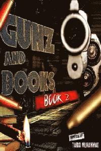bokomslag Gunz and Books book 2