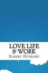 Love Life & Work 1