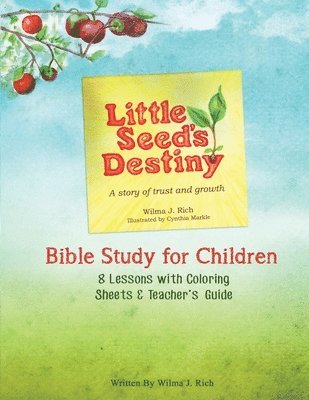 bokomslag Little Seed's Destiny: Bible Study for Children