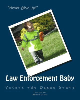bokomslag Law Enforcement Baby: Visits the Ocean State