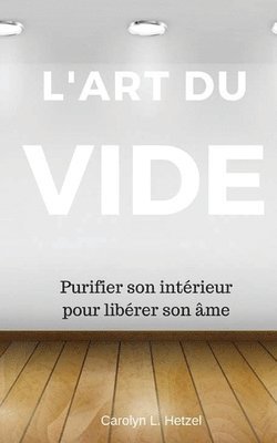 bokomslag L'art du vide