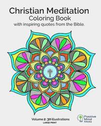 bokomslag Christian Meditation Coloring Book, Volume 2: 30 Large-Sized illustrations with inspirational quotes