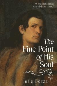 The Fine Point of His Soul 1