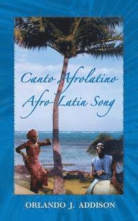 bokomslag Canto Afrolatino / Afro-Latin Song