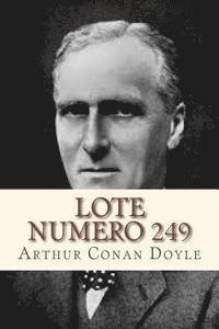 Arthur Conan Doyle, Andre - Lote numero 249, Häftad