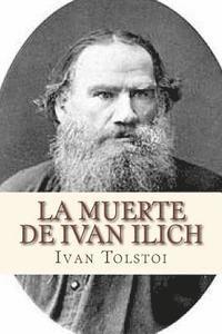 bokomslag La muerte de Ivan Ilich