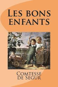 Comtesse De Segur, Ber Ballin - Les bons enfants, Häftad