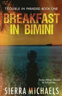 bokomslag Breakfast in Bimini