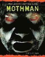 Virginia Loh-Hagan - Mothman, Inbunden