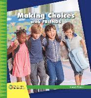 Diane Lindsey Reeves - Making Choices with Friends, Inbunden