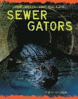 Virginia Loh-Hagan - Sewer Gators, Häftad