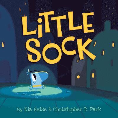 Kia Heise, Christopher D. Park, Christopher D Park - Little Sock, Inbunden