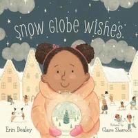 bokomslag Snow Globe Wishes