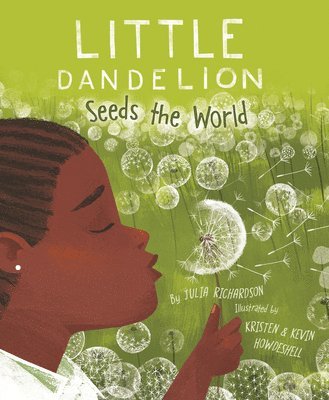 bokomslag Little Dandelion Seeds the World