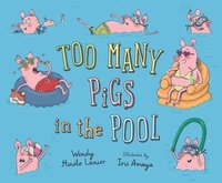 bokomslag Too Many Pigs in the Pool