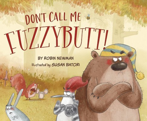 Don't Call Me Fuzzybutt! 1