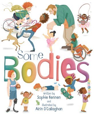 Some Bodies 1